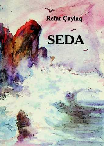 Refat chaylaq seda shiirler