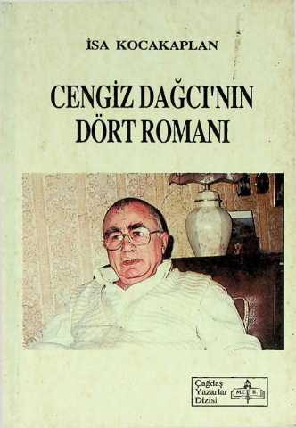 Isa kocakaplan cengiz dagcinin dort romani