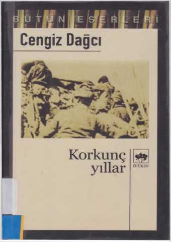Cengiz dagci korkunch yillar roman