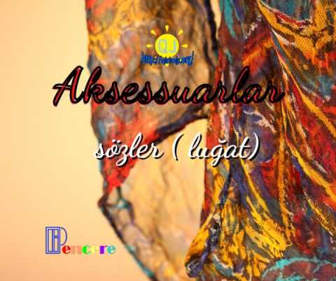 Aksessuarlar